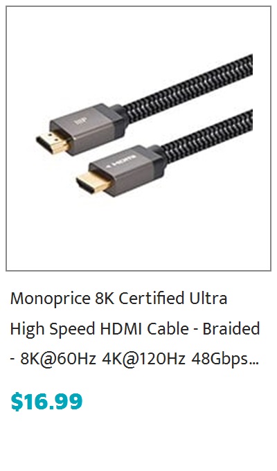 Monoprice 8K Certified Braided Ultra High Speed HDMI Cable - HDMI 2.1, 8K@60Hz, 48Gbps, CL2 In-Wall Rated, 28AWG, 10ft, Black