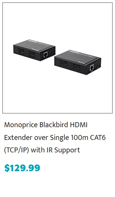 Monoprice Blackbird 4K HDBaseT Extender Kit, 120m, HDR, 18Gbps, 4K@60Hz, YCbCr 4:4:4, HDCP 2.2, PoC, RS-232, Loop Out and Bidirectional IR