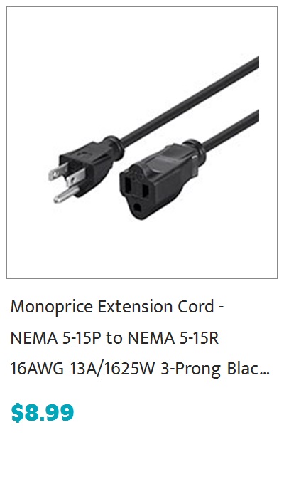  Monoprice Power Cord - NEMA 5- 15P to IEC 60320 C13 18AWG 10A1250W 125V 3-Prong Green... $1.29 $2:49 Save $1.20 48% 