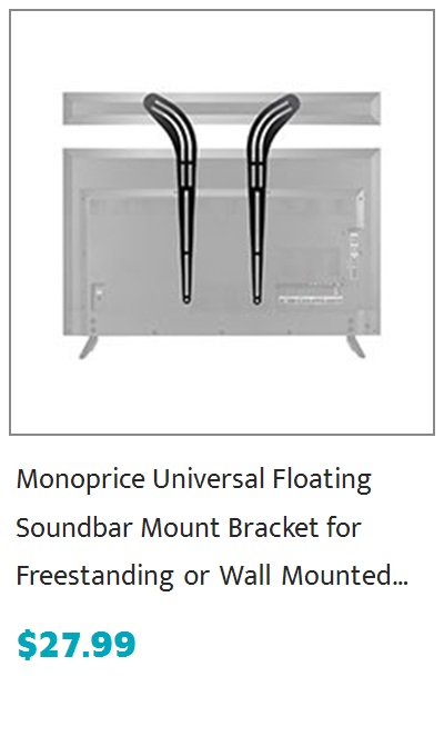 Monoprice Universal Floating Soundbar Bracket for 23~55in TVs