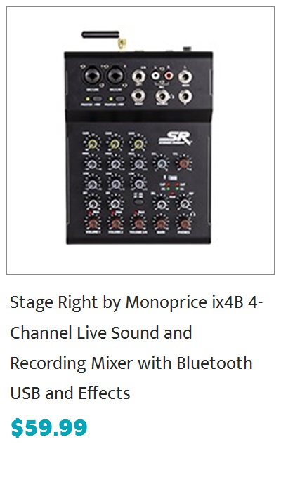 Stage Right by Monoprice ix4B 4-Channel Live Sound and Recording Mixer with Bluetooth, USB, and Effects