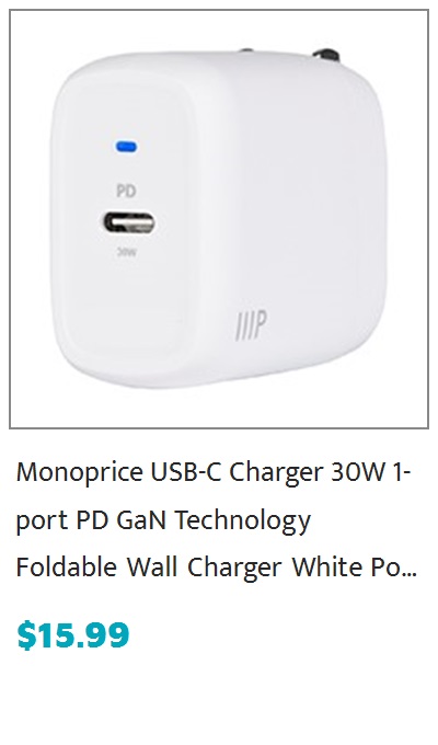 Monoprice USB-C Charger, 30W 1-port PD GaN Technology Foldable Wall Charger White, Power Delivery for MacBook Pro/Air, iPad Pro, iPhone 12/11/Pro/Max/XR/XS/X, Pixel, Galaxy, and More