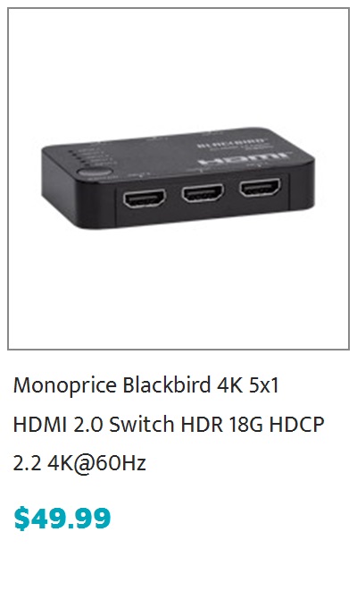 Monoprice Blackbird 4K 5x1 HDMI 2.0 Switch, HDR, 18G, HDCP 2.2, 4K@60Hz